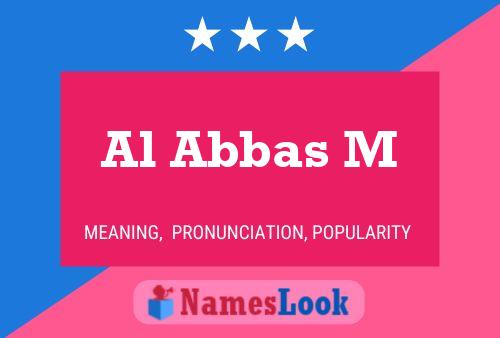 Al Abbas M Name Poster