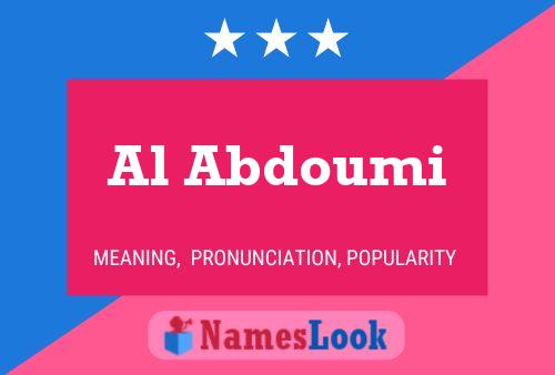 Al Abdoumi Name Poster