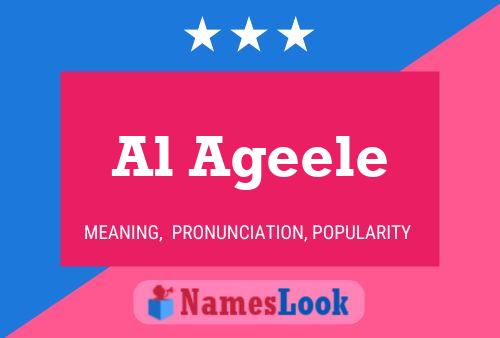 Al Ageele Name Poster