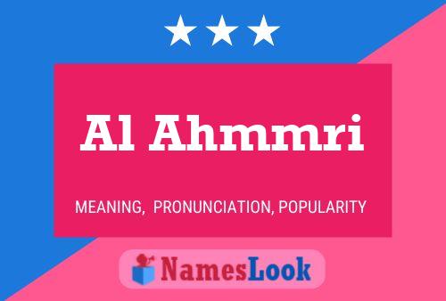 Al Ahmmri Name Poster