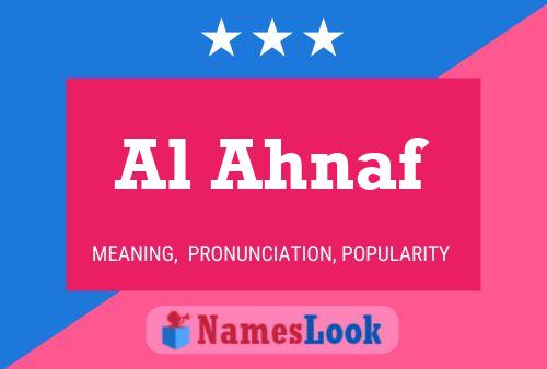 Al Ahnaf Name Poster