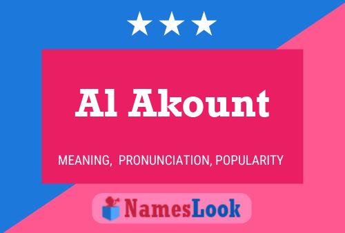 Al Akount Name Poster