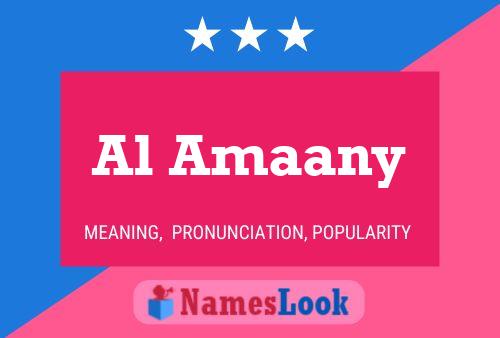 Al Amaany Name Poster