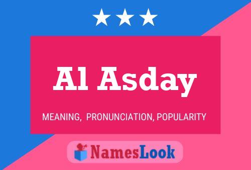 Al Asday Name Poster