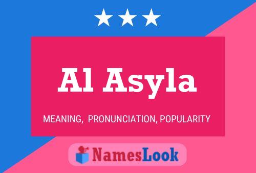 Al Asyla Name Poster