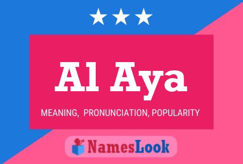 Al Aya Name Poster