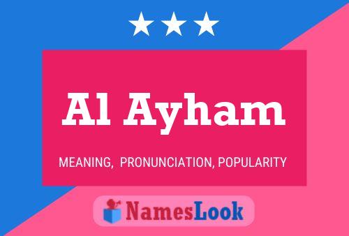 Al Ayham Name Poster