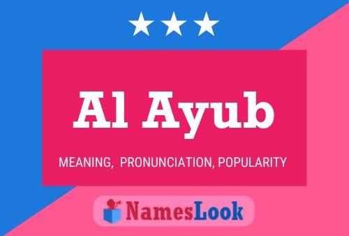 Al Ayub Name Poster