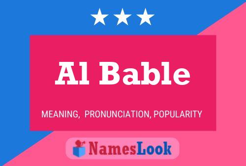 Al Bable Name Poster