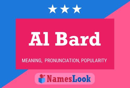 Al Bard Name Poster