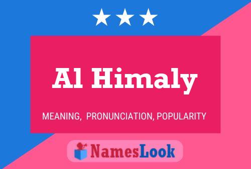 Al Himaly Name Poster