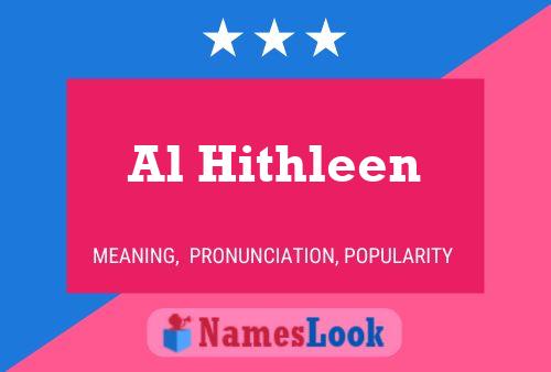 Al Hithleen Name Poster