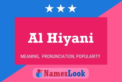 Al Hiyani Name Poster