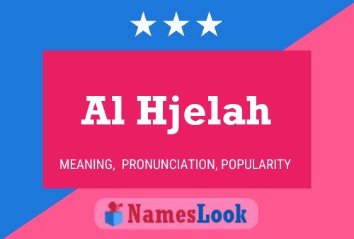 Al Hjelah Name Poster