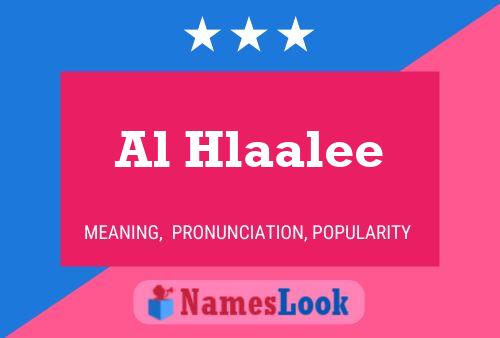 Al Hlaalee Name Poster