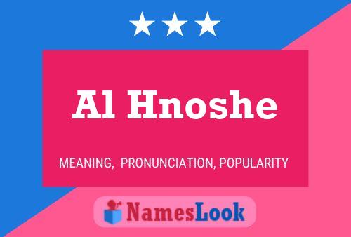 Al Hnoshe Name Poster