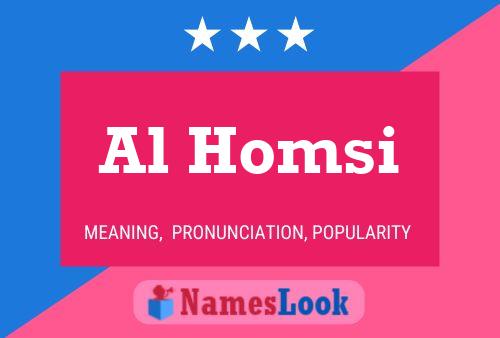 Al Homsi Name Poster