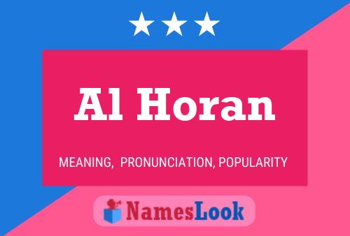 Al Horan Name Poster