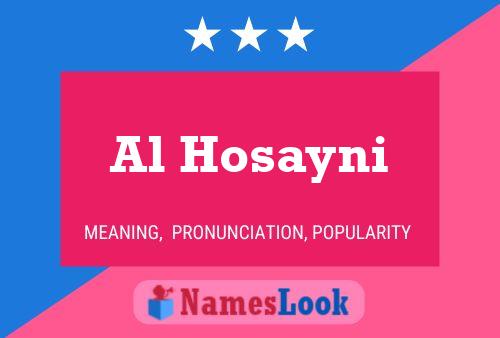 Al Hosayni Name Poster