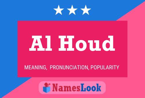 Al Houd Name Poster