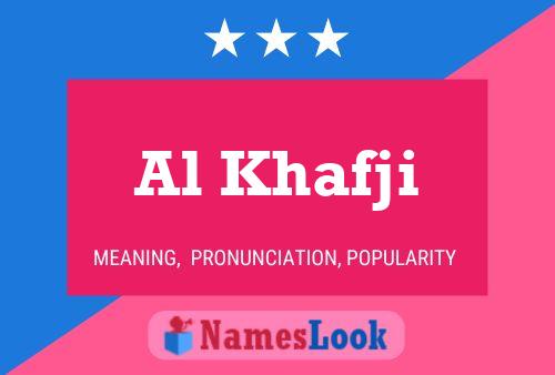 Al Khafji Name Poster