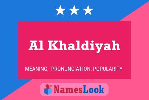 Al Khaldiyah Name Poster