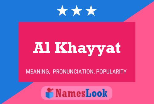 Al Khayyat Name Poster