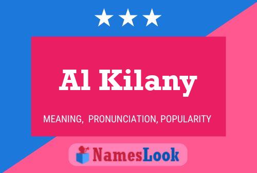 Al Kilany Name Poster