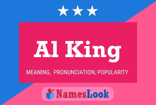 Al King Name Poster