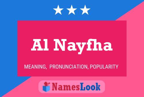 Al Nayfha Name Poster