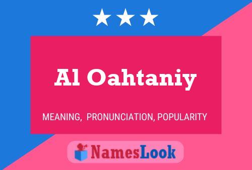 Al Oahtaniy Name Poster