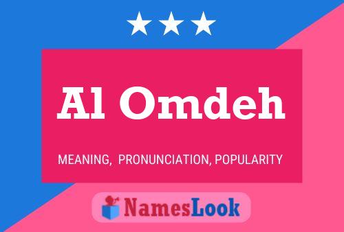 Al Omdeh Name Poster