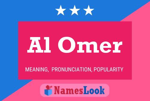 Al Omer Name Poster