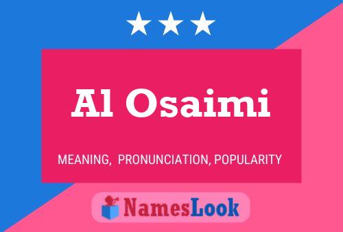 Al Osaimi Name Poster