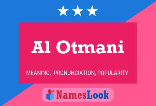 Al Otmani Name Poster