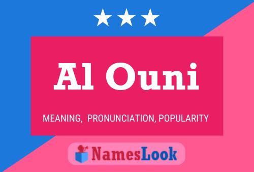 Al Ouni Name Poster