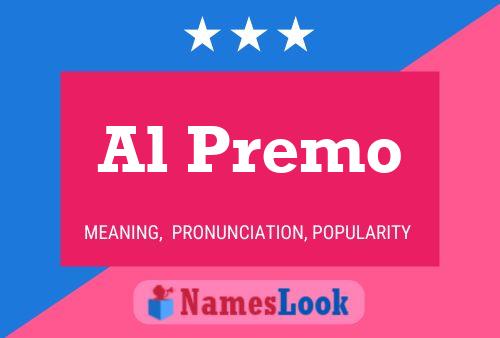 Al Premo Name Poster