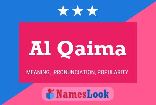 Al Qaima Name Poster