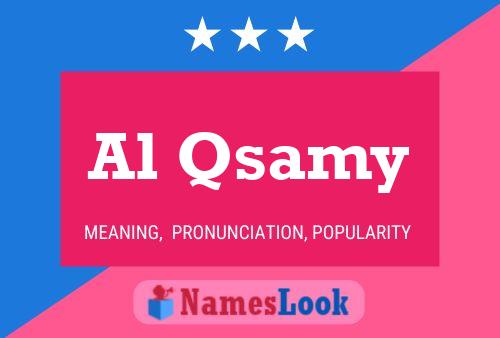 Al Qsamy Name Poster