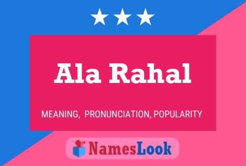 Ala Rahal Name Poster