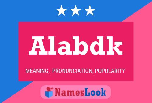 Alabdk Name Poster