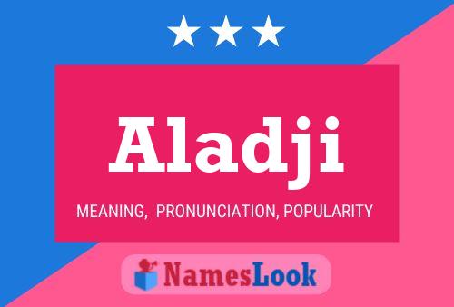 Aladji Name Poster