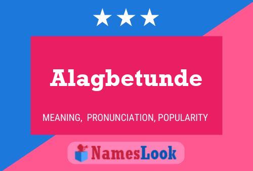 Alagbetunde Name Poster