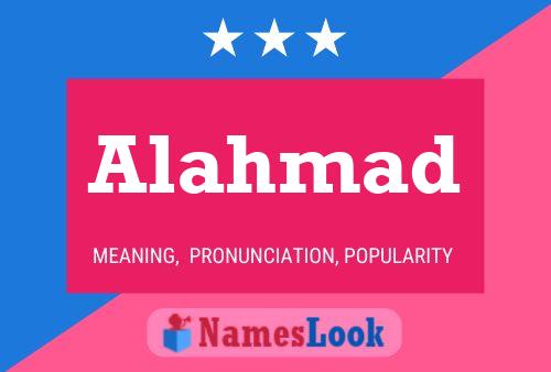 Alahmad Name Poster