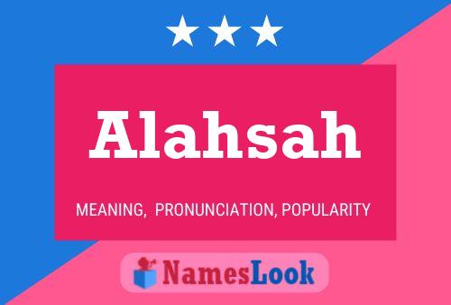 Alahsah Name Poster