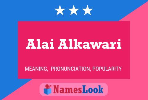 Alai Alkawari Name Poster