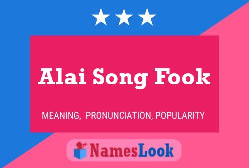 Alai Song Fook Name Poster