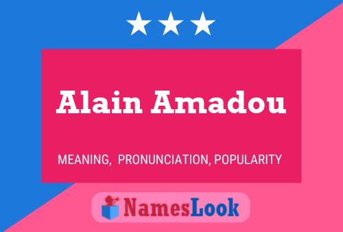 Alain Amadou Name Poster