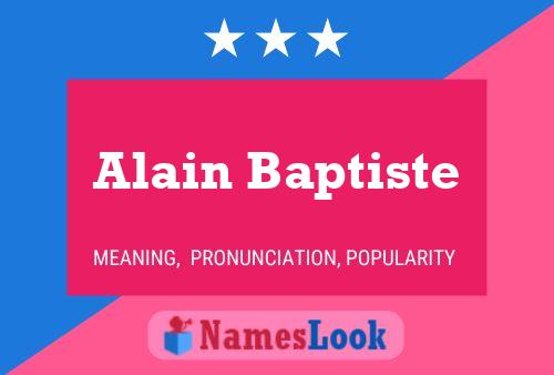 Alain Baptiste Name Poster