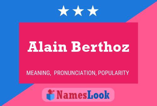 Alain Berthoz Name Poster